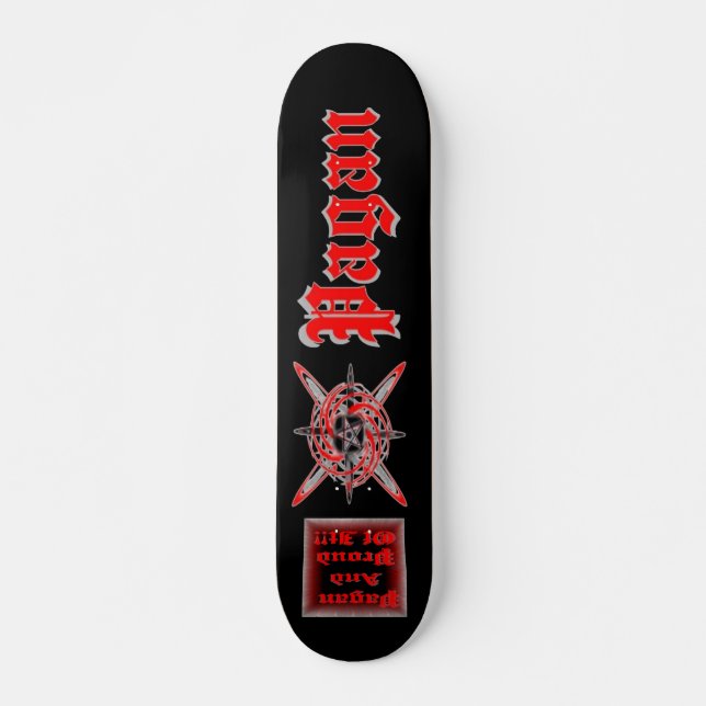 Pagan und stolz darauf !! skateboard (Vorne)