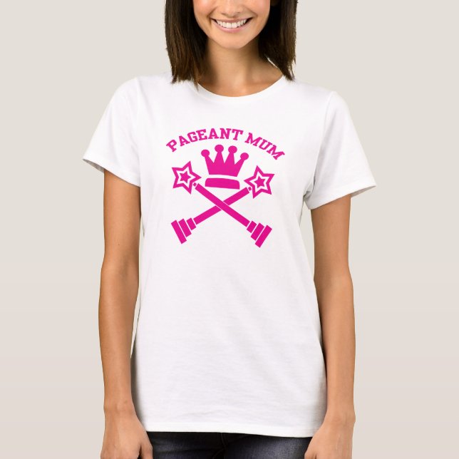 Pageant Mum - T-shirt Couronne et Trophies (Devant)