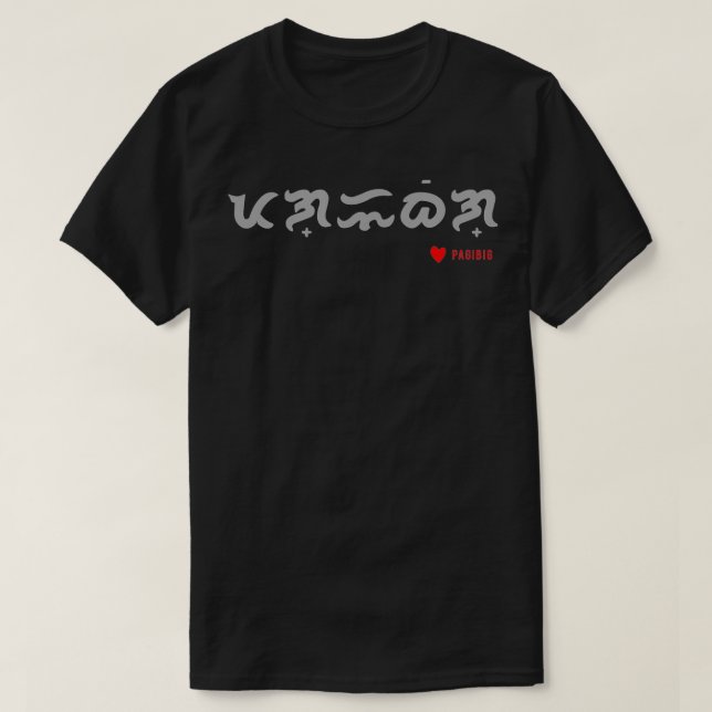 Pagibig Baybayin T-Shirt (Design vorne)