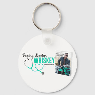 Paging Dr. Knochen Whiskey nehmen einen Schlüssela Schlüsselanhänger