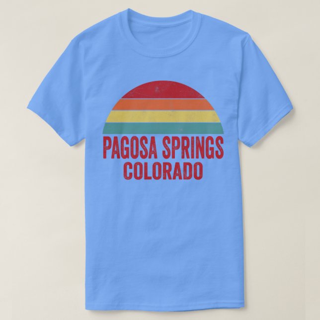 Pagosa Springs Colorado T-Shirt (Design vorne)