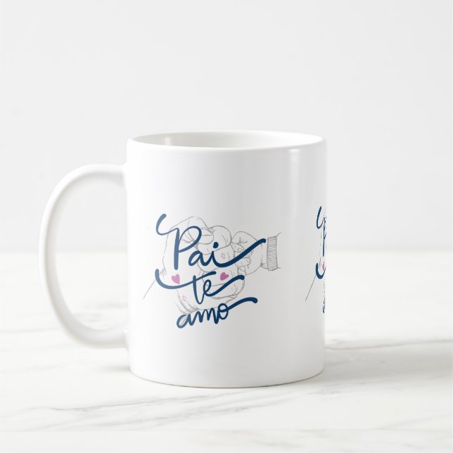 Pai Te Amo portugiesischer Vater Kaffeecup für den Kaffeetasse (Links)