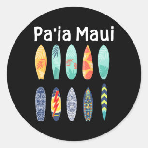 Pa'ia Maui Surfen Surfboarding Surfbrett Surfer S Runder Aufkleber
