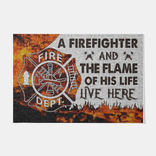 Paillasson A Firefighter And The Flame Of His Life Live Here