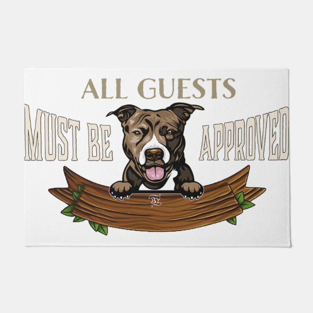 Paillasson All Guests Must Be Appoved Mat, Cute Dog  (Devant)