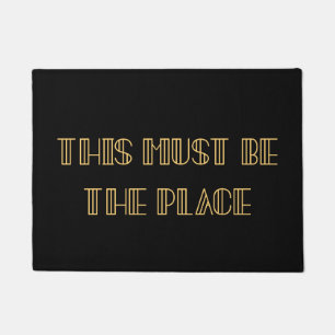 Paillasson Art déco rétro Ce doit être le lieu