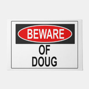 Paillasson Attention à Doug Doormat