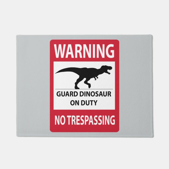 Paillasson Aucun signe de violation de propriété (T-Rex) (Devant)