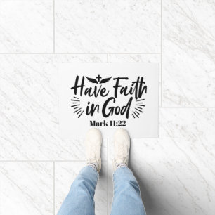 Paillasson Ayez foi en Dieu Mark 11:22 Citation Inspirationne