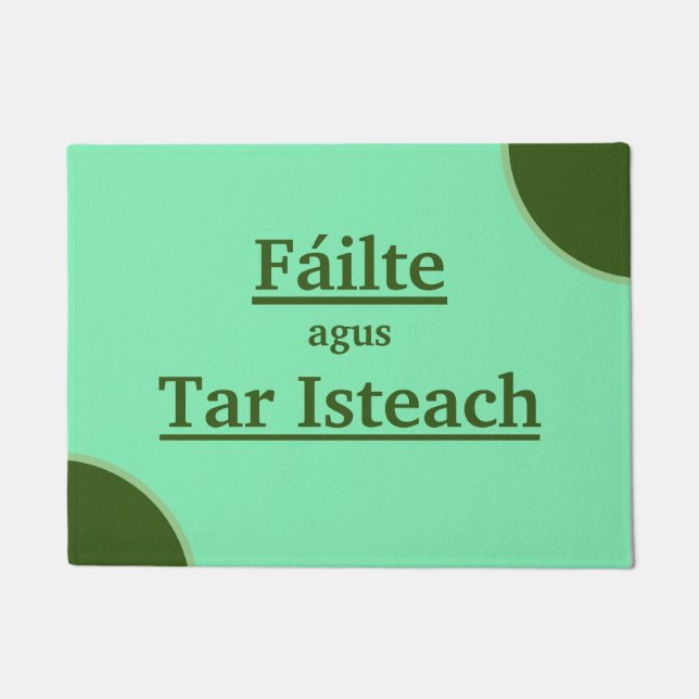 Paillasson Bienvenue et venez / Fáilte agus Tar Isteach (Devant)