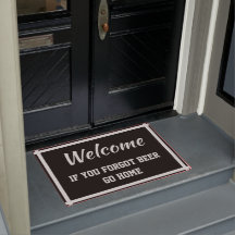 Bienvenue Si Vous Oubliez La Bière Rentrer À La Ma