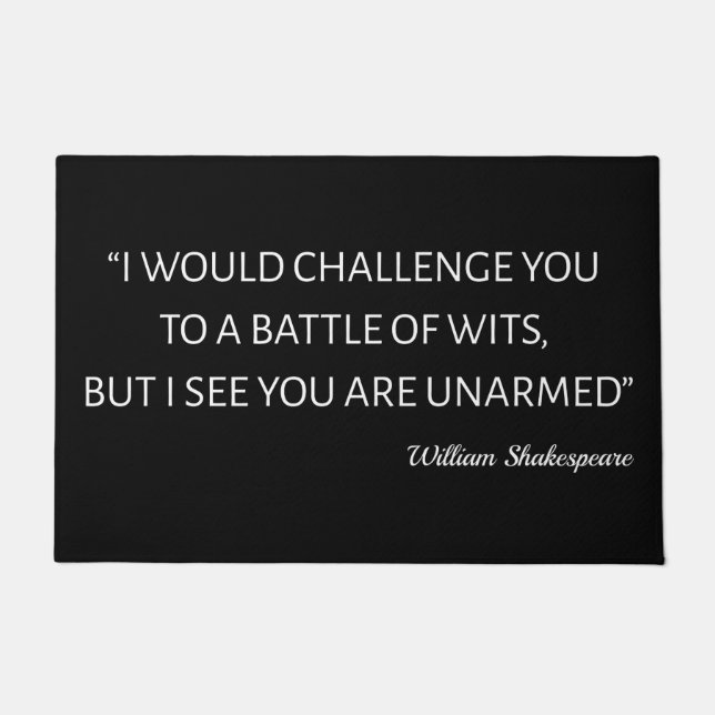 Paillasson Citation De Shakespeare - Bataille De Wits (Devant)