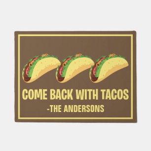 Paillasson Drôle de Retour Avec Tacos Monogramme Personnalisé