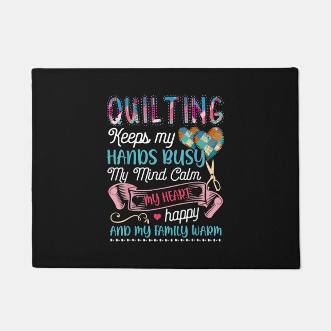 Paillasson Drôle Quilting Quilting Garde Mes Mains Occupées (Devant)