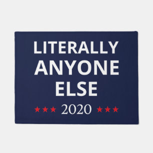 Paillasson Election 2020, Anti-Trump - N'Importe Qui D'Autre