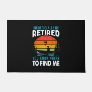 Paillasson Fisher Gift Retraité Vous Savez Où Me Trouver