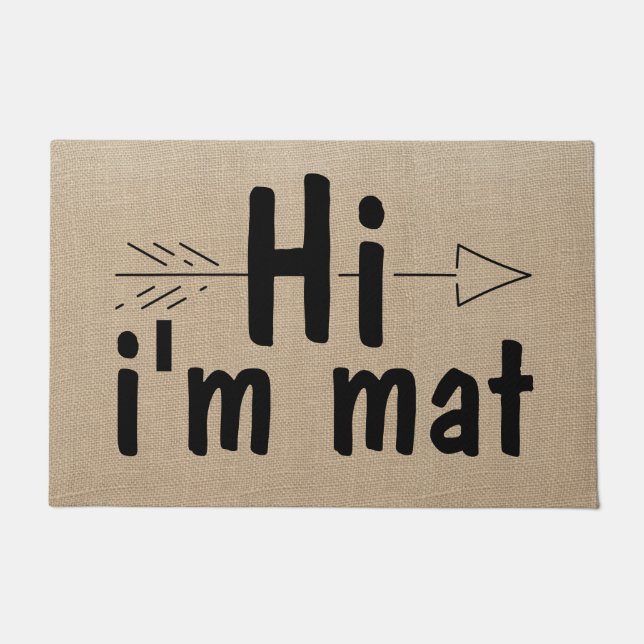 Paillasson Funny Hi Je suis Mat Doormat (Devant)