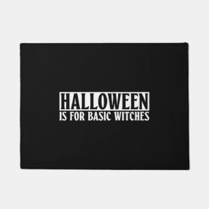 Paillasson Halloween est pour sorcières de base - Goth Hallow