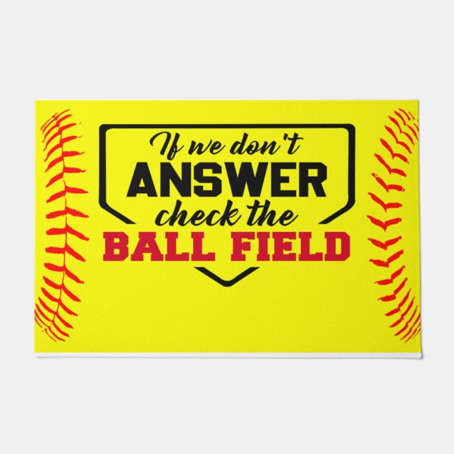 Paillasson If We Don't Answer Check The Ball Field, Funny (Devant)