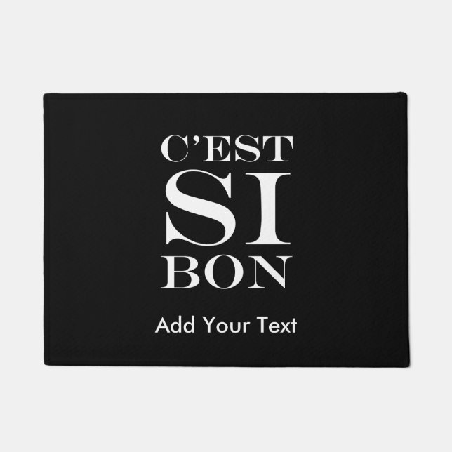 Paillasson Il est si bon - Français de fève de C'est SI (Devant)