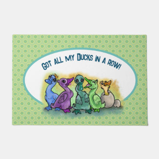 Paillasson J'ai tous mes canards d'affilée !