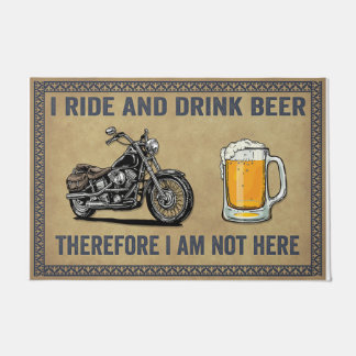 Paillasson Je Ne Suis Pas Là, Je Ride Et Bois De La Bière