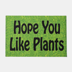 Paillasson J'Espère Que Vous Aimez Les Plantes, Amoureux Plan