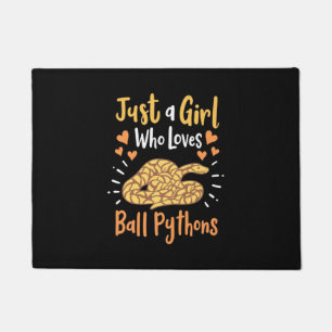 Paillasson Juste Une Fille Qui Aime Ball Pythons