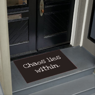 Paillasson Le chaos se trouve en dedans