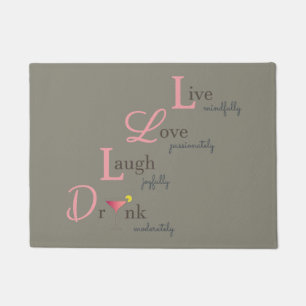 Paillasson Live Love Rire boire heureux rose positif matelas