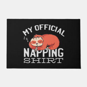 Paillasson Ma chemise de sieste officielle - Lazy sombrer Slo