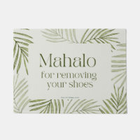 MAHALO POUR RETIRER VOS CHAUSSURES - PORTE MAT RUG