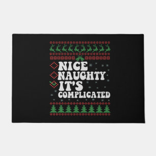 Paillasson Nice Naughty C'est compliqué Drôle Mauvais Noël Do