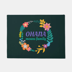 Paillasson Ohana veut dire la natte de la famille  