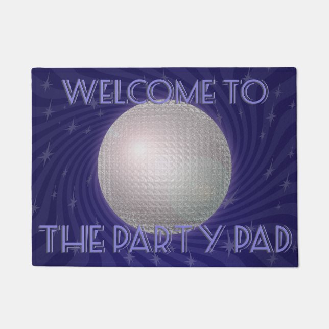 Paillasson Pad Fun Novelle Disco Ball Fiesta Slogan (Devant)