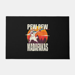 Paillasson Pew Pew Madafakas