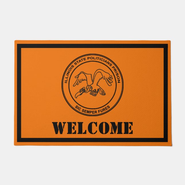 Paillasson Prison des politiciens de l'Illinois - Bienvenue (Devant)