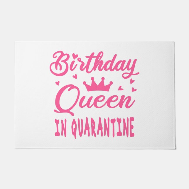 Paillasson Reine d'anniversaire en quarantaine (Devant)