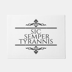 Paillasson Sic Semper Tyrannis