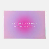 Soyez L'Énergie Que Vous Voulez Attirer Gradient