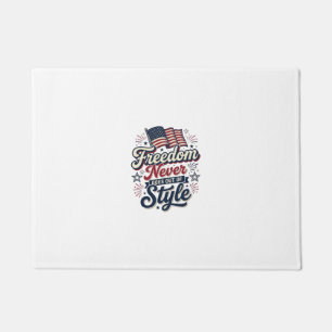 Paillasson T-shirt patriotique Freedom Never Goes Out Of Styl
