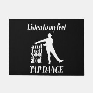 Paillasson Tap Dance - Écouter Mes Pieds Tap Dance