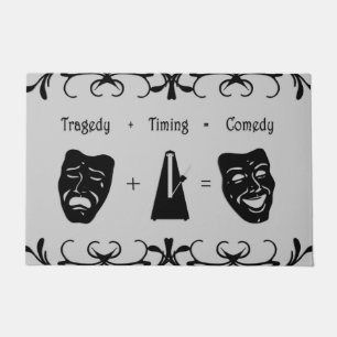 Paillasson Tragédie + Timing Equals Comédie Théâtre