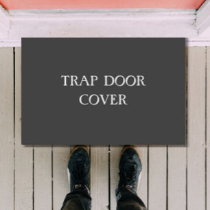 Paillasson "TRAP PORTE COVER" drôle introverti