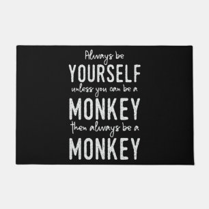 Paillasson Un singe Dit Que Les Singes Plaisantent Toujours 