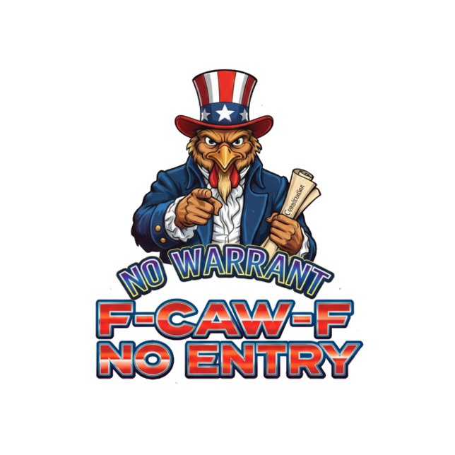 Paillasson Uncle Sam Chicken No Warrant F-Caw-F No Entry (Créateur téléchargé)