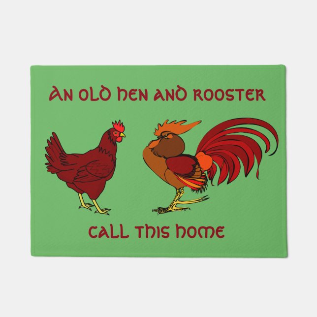 Paillasson "Une vieux poule et coq vivants ici " (Devant)