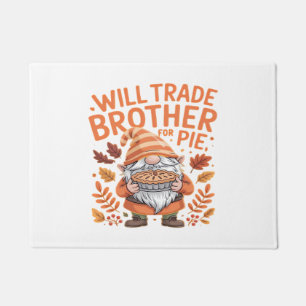 Paillasson Will Trade Brother Pour Gnomes À Tarte Jour D'Acti