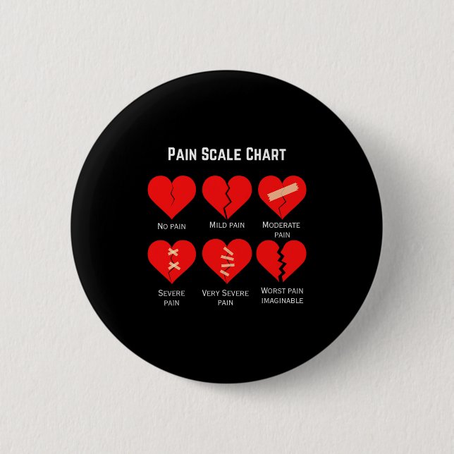 Pain Scale Chart Design For Funny Valentines Day  Button (Vorderseite)