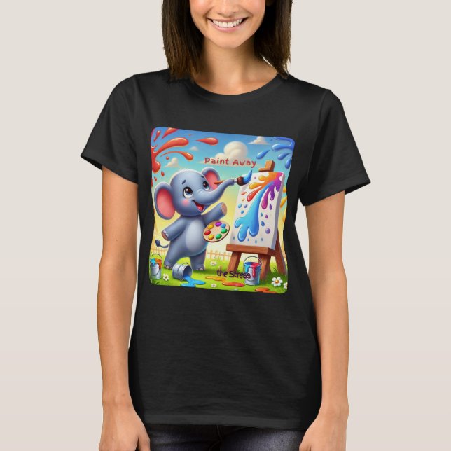 Paint Away The Stress - Farbenfrohe Elefantenkunst T-Shirt (Vorderseite)